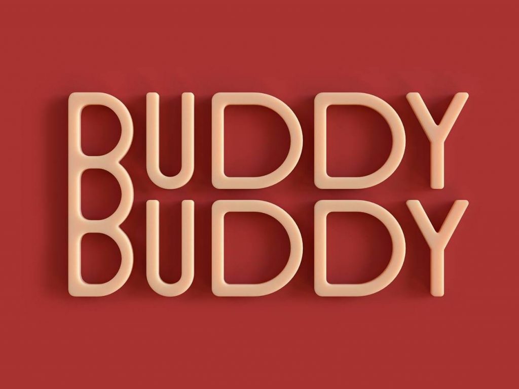 BUDDY BUDDY