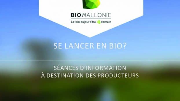 Séances d'information Biowallonie