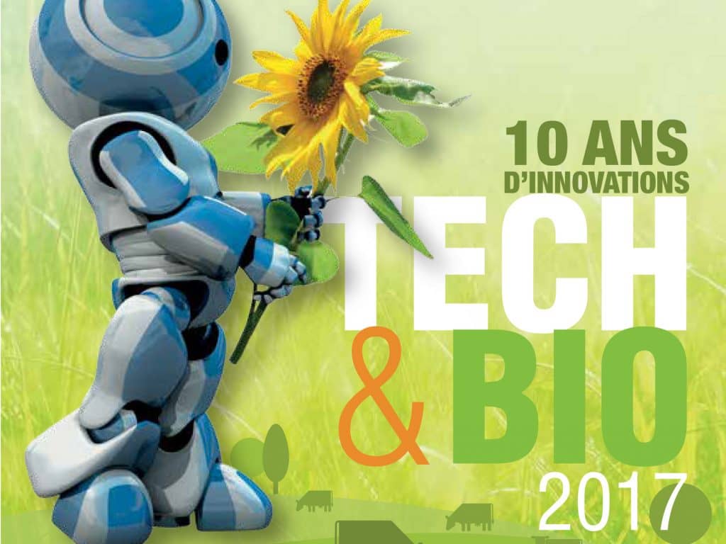 Tech&Bio –Salon professionnel bio à Valence (Drôme Provençale-France)