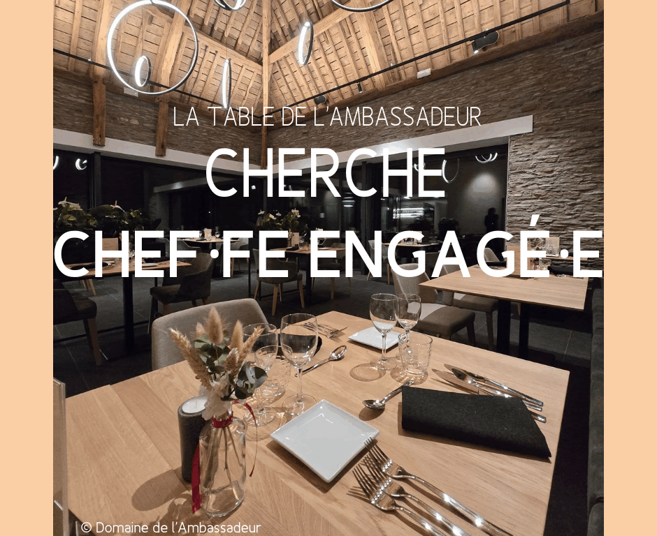 Le Domaine de l’Ambassadeur cherche un·e chef·fe-gestionnaire pour sa Table